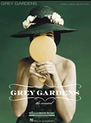 Grey Gardens Piano/Vocal Selections Songbook 
